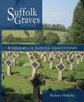 Cover: A History of Suffolk Gravestones - arima publishing