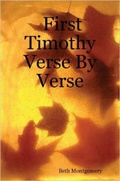Cover: First Timothy Verse By Verse - Lulu.com