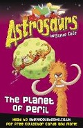Cover: Astrosaurs 9: The Planet of Peril - Red Fox