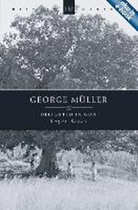 Enlarge image Cover: George Mueller - Christian Focus Publications Ltd