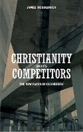 Cover: Christianity and its Competitors - Christian Focus Publications Ltd