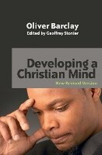 Enlarge image Cover: Developing a Christian Mind - Christian Focus Publications Ltd