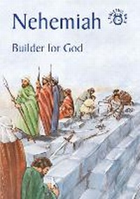 Enlarge image Cover: Nehemiah - Christian Focus 4Kids