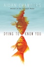 Cover: Dying to Know You - Definitions