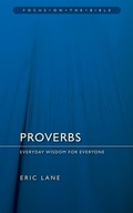 Cover: Proverbs: Everyday Wisdom for Everyone - Christian Focus Publications Ltd