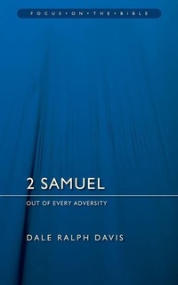 Enlarge image Cover: 2 Samuel: Out of Every Adversity - Christian Focus Publications Ltd
