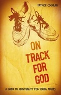 Cover: On Track for God - Veritas Publications