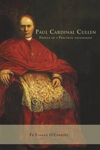 Enlarge image Cover: Paul Cardinal Cullen - Veritas Publications