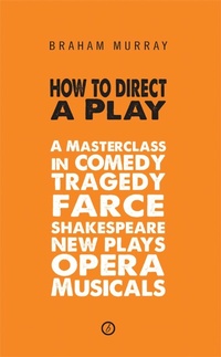 Enlarge image Cover: How to Direct a Play - Oberon Books Ltd
