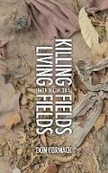 Cover: Killing Fields Living Fields - Christian Focus Publications Ltd