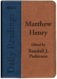 Enlarge image Cover: Daily Readings - Matthew Henry - Christian Heritage