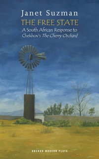 Enlarge image Cover: The Free State - Oberon Books Ltd