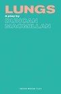 Cover: Lungs - Oberon Books Ltd