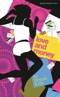 Cover: Love and Money - Oberon Books Ltd