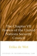 Cover: The Chapter VII Powers of the United Nations Security Council - Hart Publishing