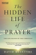 Cover: The Hidden Life of Prayer - Christian Focus Publications Ltd