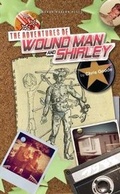 Cover: The Adventures of Wound Man & Shirley - Oberon Books Ltd