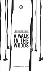 Cover: A Walk in the Woods - Oberon Books Ltd