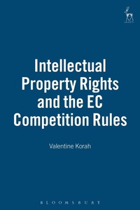 Abbildung von: Intellectual Property Rights and the EC Competition Rules - Hart Publishing