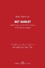 Cover: Not Hamlet - Oberon Books Ltd