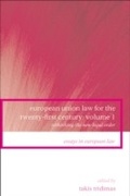 Cover: European Union Law for the Twenty-First Century: Volume 1 - Hart Publishing