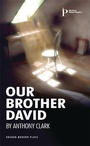 Cover: Our Brother David - Oberon Books Ltd