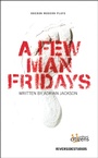 Cover: A Few Man Fridays - Oberon Books Ltd