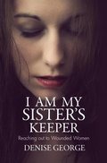 Cover: I am my Sister's Keeper - Christian Focus Publications Ltd