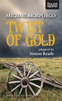 Cover: Twist of Gold - Oberon Books Ltd
