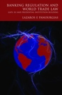 Abbildung von: Banking Regulation and World Trade Law - Hart Publishing