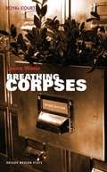 Cover: Breathing Corpses - Oberon Books Ltd