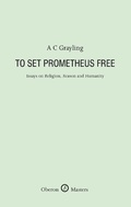 Cover: To Set Prometheus Free - Oberon Books Ltd