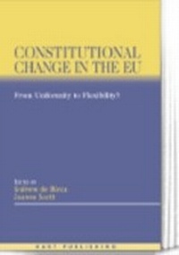 Enlarge image Cover: Constitutional Change in the EU - Hart Publishing