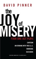 Cover: The Joy of Misery - Oberon Books Ltd