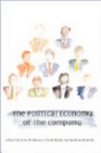 Abbildung von: The Political Economy of the Company - Hart Publishing