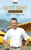 Cover: Nate Saint: Operation Auca - Christian Focus 4Kids