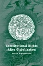 Cover: Constitutional Rights after Globalization - Hart Publishing