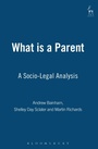 Cover: What is a Parent - Hart Publishing
