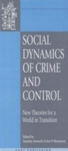 Cover: Social Dynamics of Crime and Control - Hart Publishing