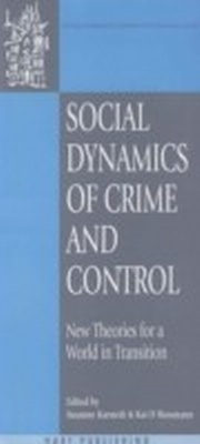 Enlarge image Cover: Social Dynamics of Crime and Control - Hart Publishing