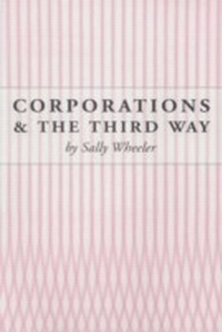 Abbildung von: Corporations and the Third Way - Hart Publishing