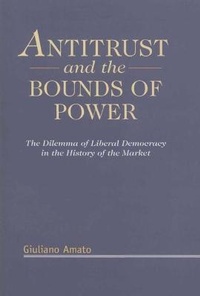 Abbildung von: Antitrust and the Bounds of Power - Hart Publishing