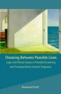 Abbildung von: Choosing Between Possible Lives - Hart Publishing