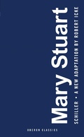 Cover: Mary Stuart - Oberon Books Ltd