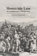 Cover: Homicide Law in Comparative Perspective - Hart Publishing