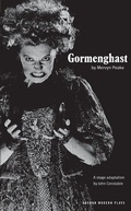 Cover: Gormenghast - Oberon Books Ltd