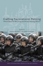 Cover: Crafting Transnational Policing - Hart Publishing