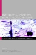 Cover: Intellectual Property & Free Trade Agreements - Hart Publishing