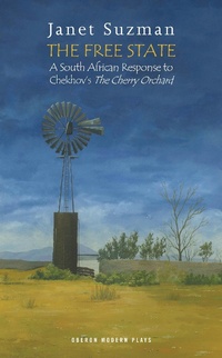 Enlarge image Cover: The Free State - Oberon Books Ltd