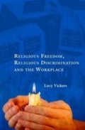 Cover: Religious Freedom, Religious Discrimination and the Workplace - Hart Publishing